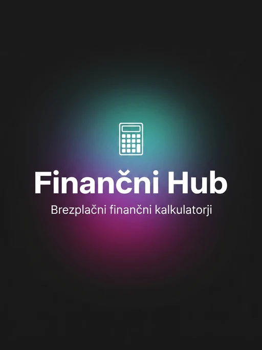 Finančni Hub — finančni kalkulatorji in orodja